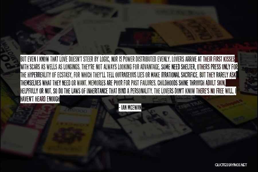 Love Advantage Quotes By Ian McEwan Love Advantage Quotes By Ian McEwan