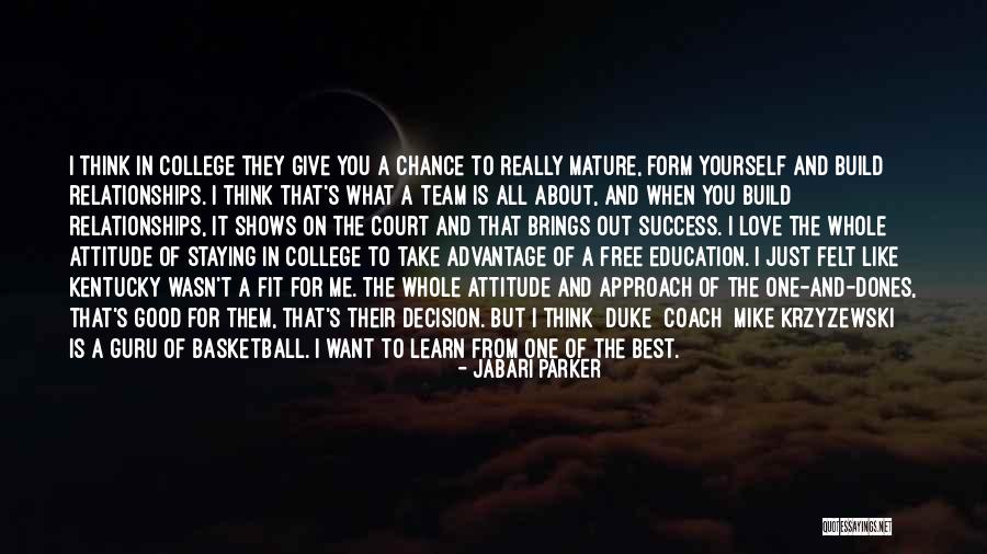 Love Advantage Quotes By Jabari Parker Love Advantage Quotes By Jabari Parker