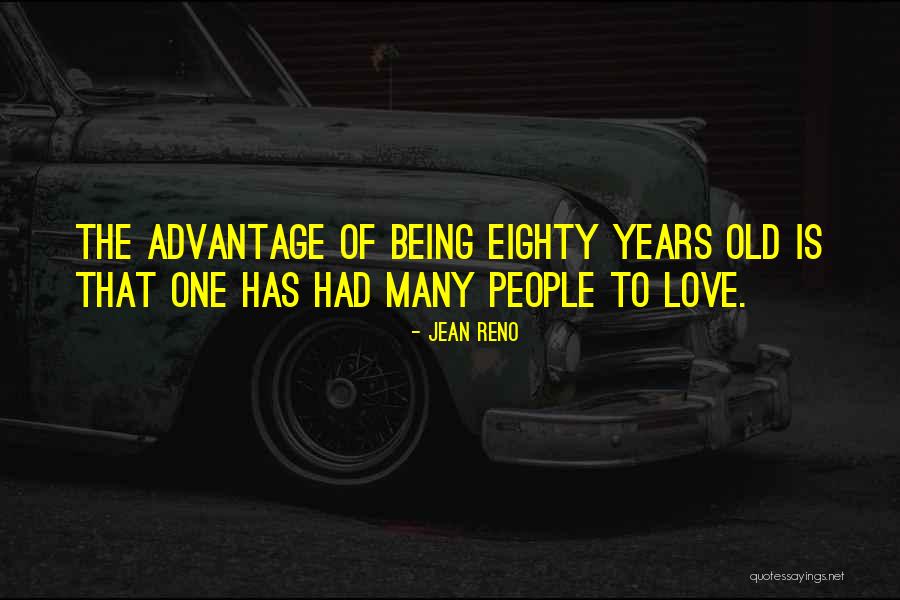 Love Advantage Quotes By Jean Reno Love Advantage Quotes By Jean Reno