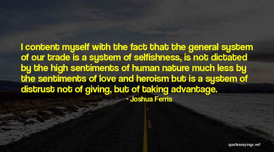Love Advantage Quotes By Joshua Ferris Love Advantage Quotes By Joshua Ferris