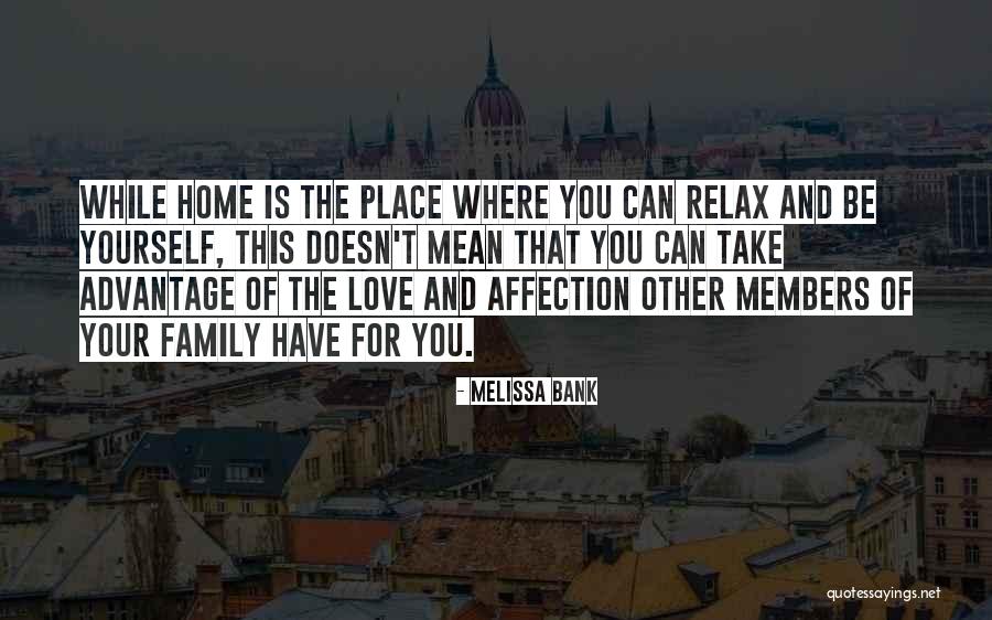 Love Advantage Quotes By Melissa Bank Love Advantage Quotes By Melissa Bank