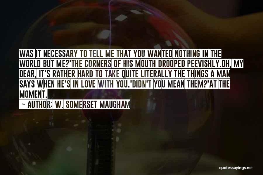 Love Affairs Quotes By W. Somerset Maugham