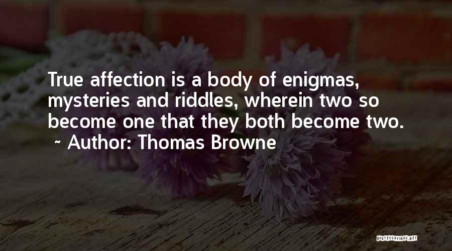 Love Affection Quotes By Thomas Browne