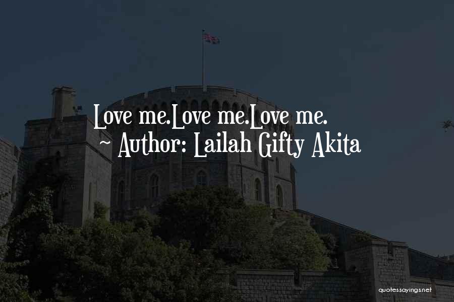 Love Affirmations Quotes By Lailah Gifty Akita