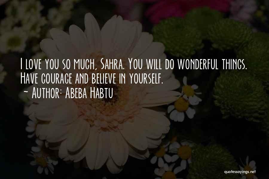 Love Africa Quotes By Abeba Habtu