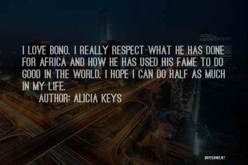 Love Africa Quotes By Alicia Keys