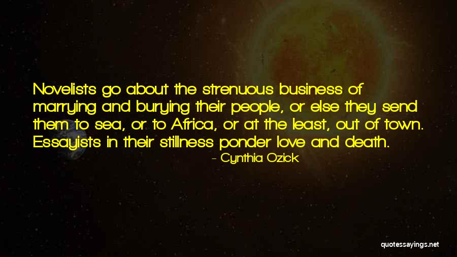 Love Africa Quotes By Cynthia Ozick