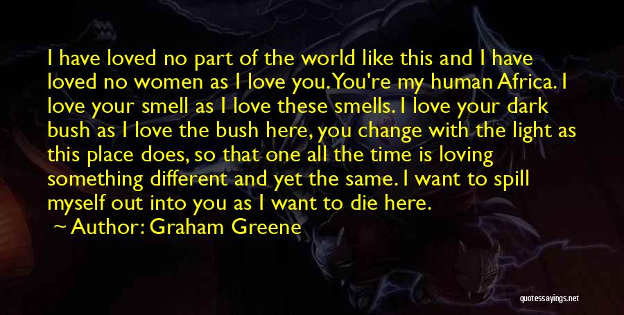 Love Africa Quotes By Graham Greene Love Africa Quotes By Graham Greene