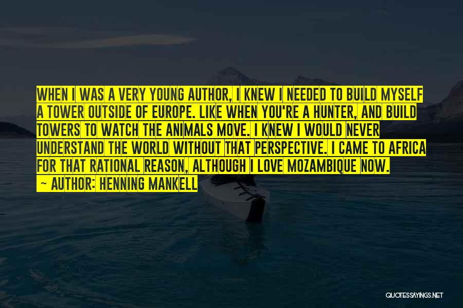 Love Africa Quotes By Henning Mankell