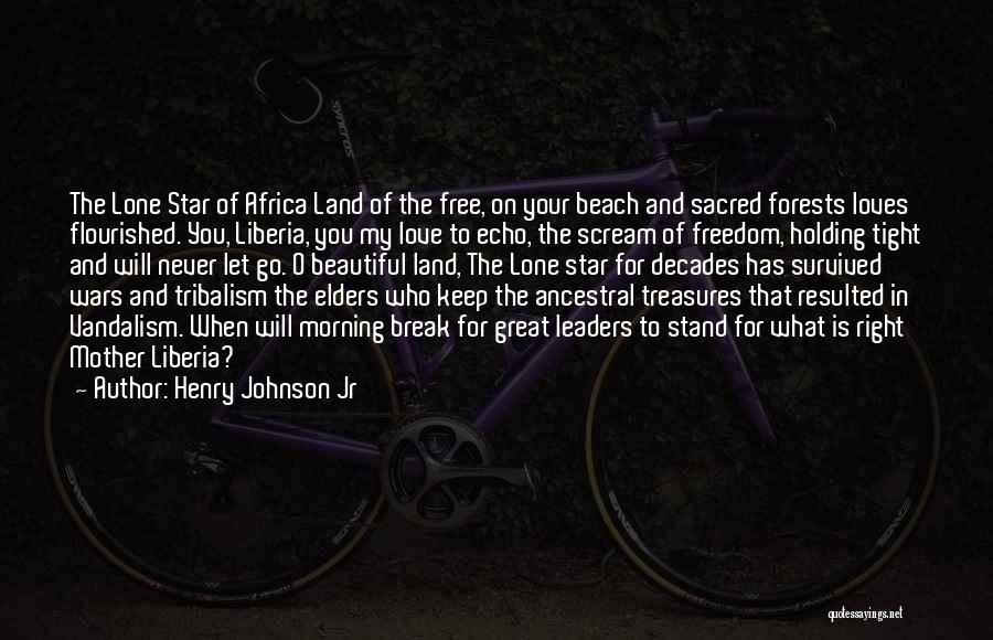 Love Africa Quotes By Henry Johnson Jr