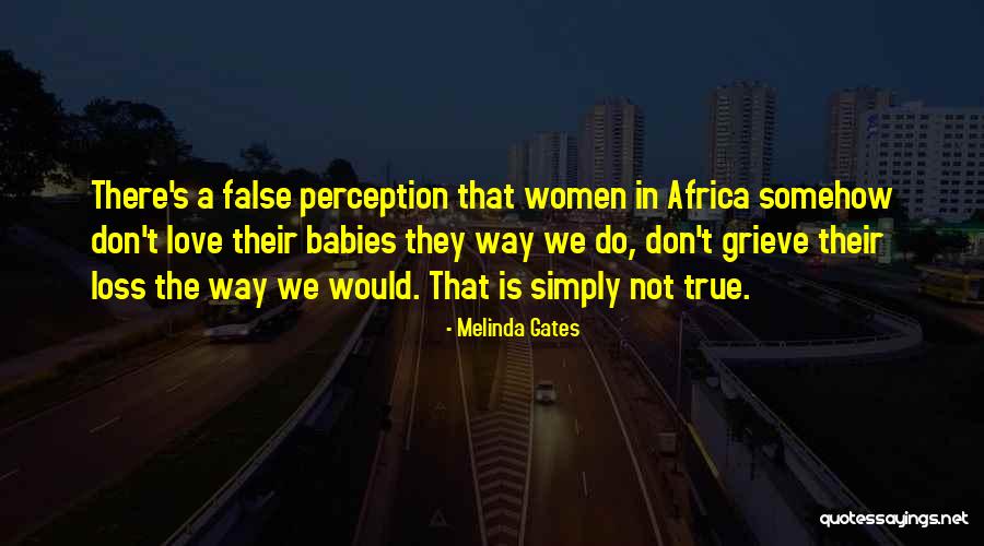 Love Africa Quotes By Melinda Gates