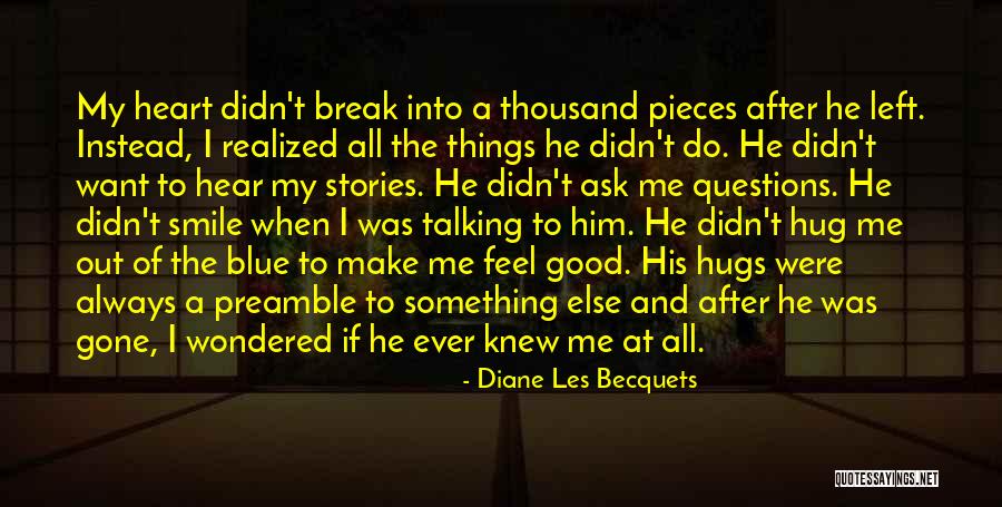 Love After Heartbreak Quotes By Diane Les Becquets