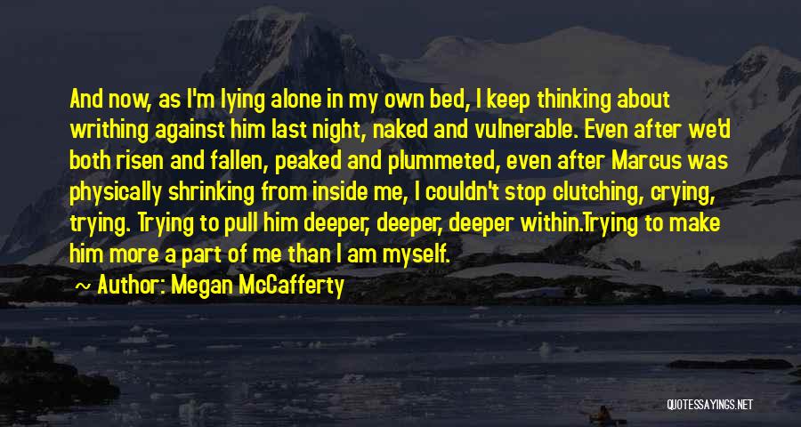 Love After Heartbreak Quotes By Megan McCafferty Love After Heartbreak Quotes By Megan McCafferty