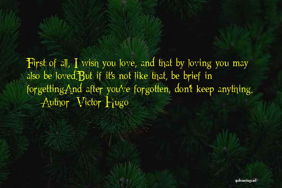 Love After Heartbreak Quotes By Victor Hugo Love After Heartbreak Quotes By Victor Hugo