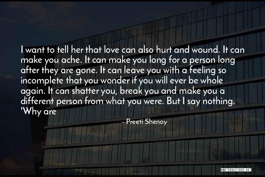 Love After Hurt Quotes By Preeti Shenoy Love After Hurt Quotes By Preeti Shenoy