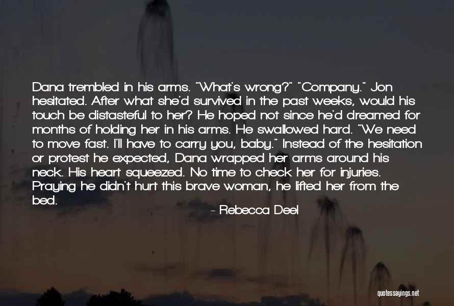 Love After Hurt Quotes By Rebecca Deel Love After Hurt Quotes By Rebecca Deel