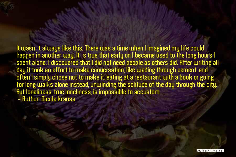 Love After Long Time Quotes By Nicole Krauss Love After Long Time Quotes By Nicole Krauss