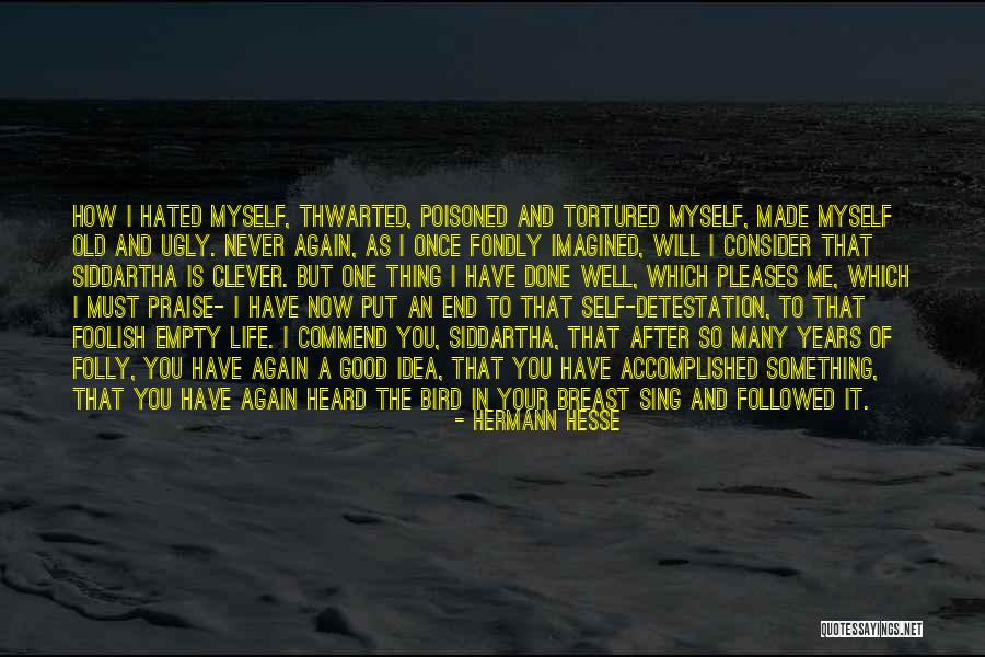Love After So Many Years Quotes By Hermann Hesse Love After So Many Years Quotes By Hermann Hesse