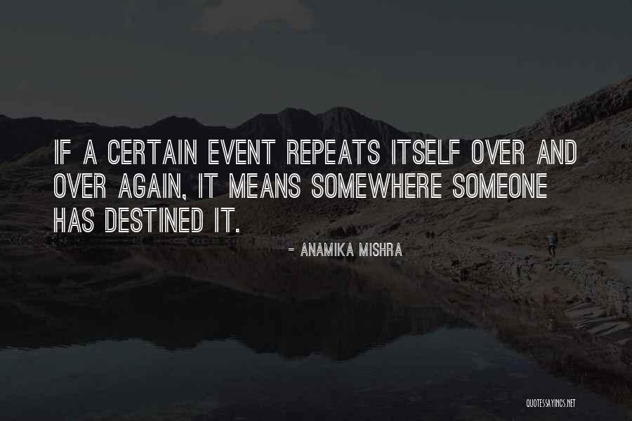 Love Again Quotes By Anamika Mishra Love Again Quotes By Anamika Mishra