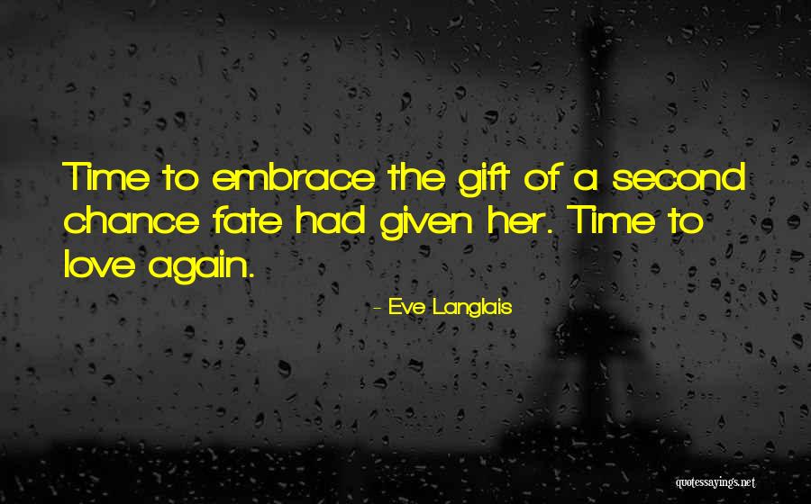 Love Again Quotes By Eve Langlais Love Again Quotes By Eve Langlais