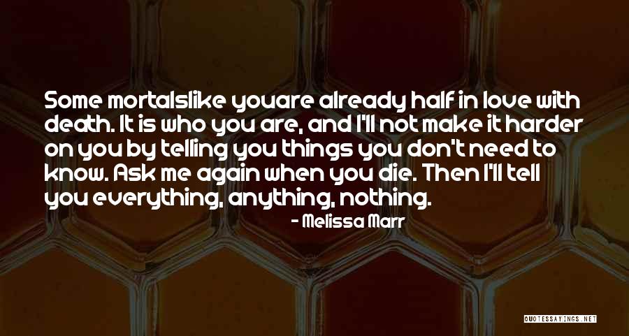 Love Again Quotes By Melissa Marr