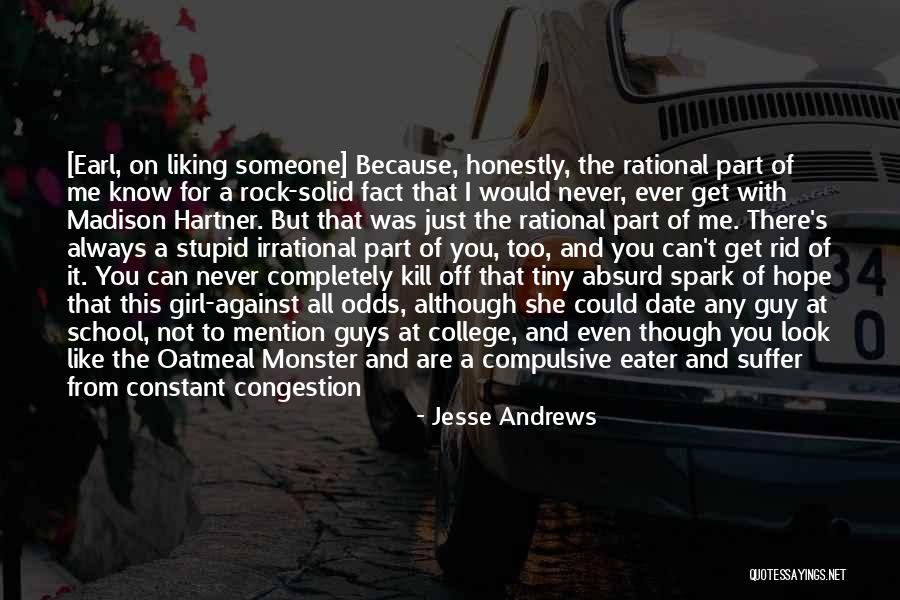 Love Against Odds Quotes By Jesse Andrews Love Against Odds Quotes By Jesse Andrews