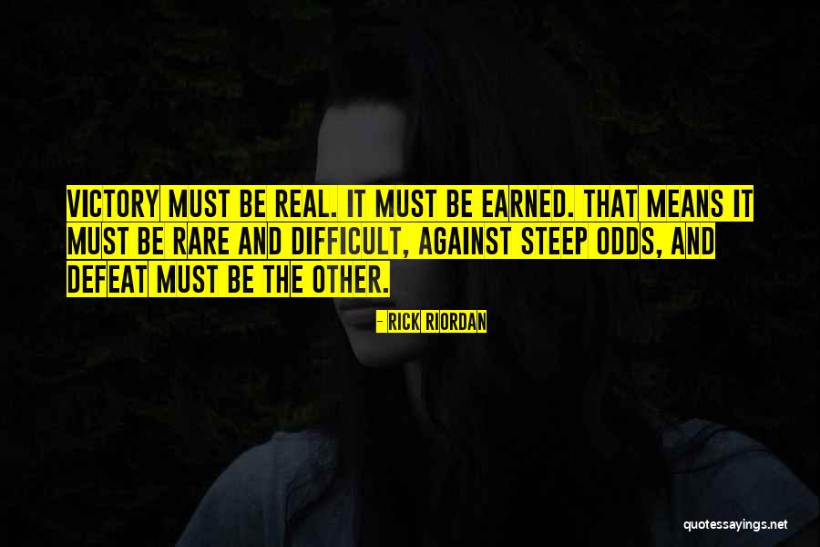 Love Against Odds Quotes By Rick Riordan Love Against Odds Quotes By Rick Riordan