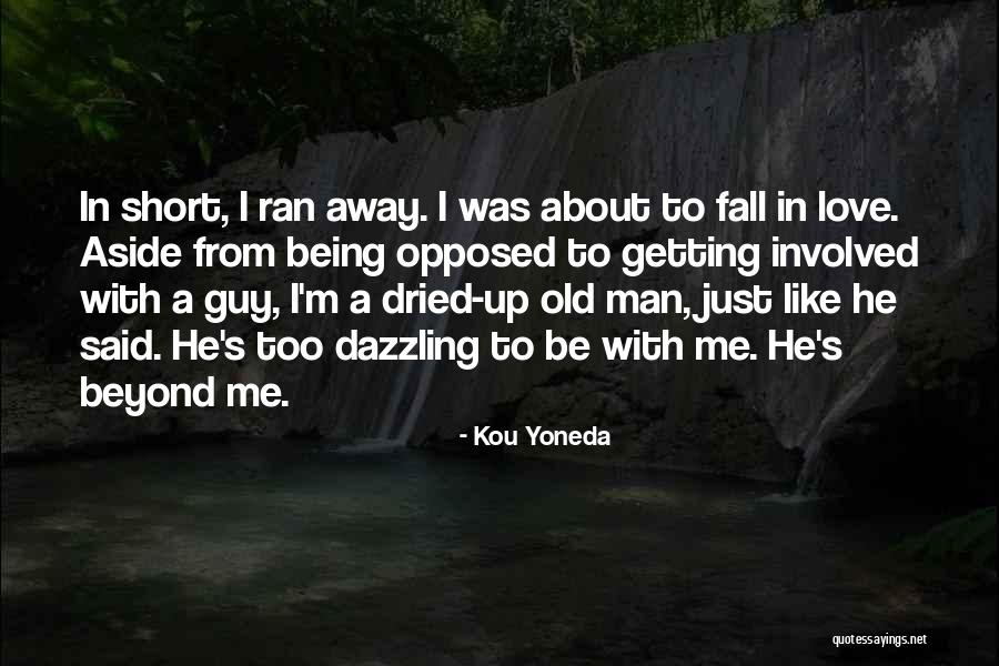 Love Age Difference Quotes By Kou Yoneda Love Age Difference Quotes By Kou Yoneda
