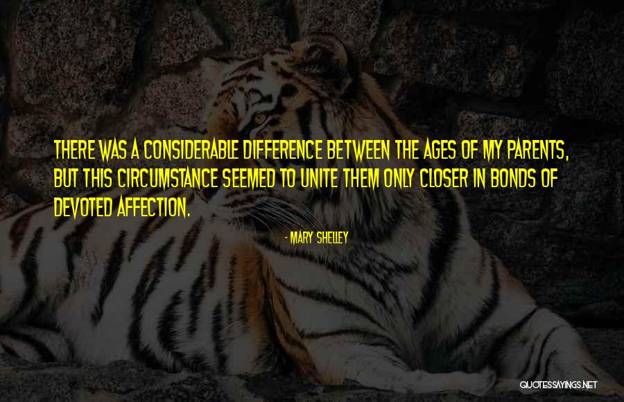 Love Age Difference Quotes By Mary Shelley Love Age Difference Quotes By Mary Shelley