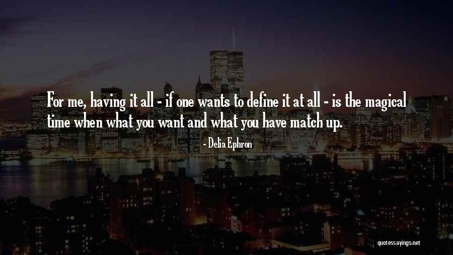 Love Akanksha Quotes By Delia Ephron Love Akanksha Quotes By Delia Ephron