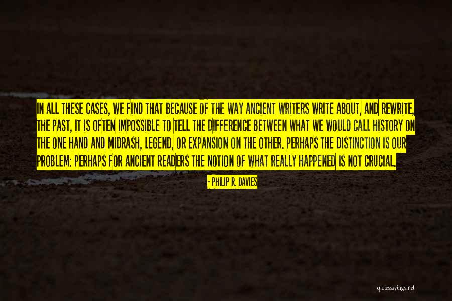 Love Akanksha Quotes By Philip R. Davies Love Akanksha Quotes By Philip R. Davies
