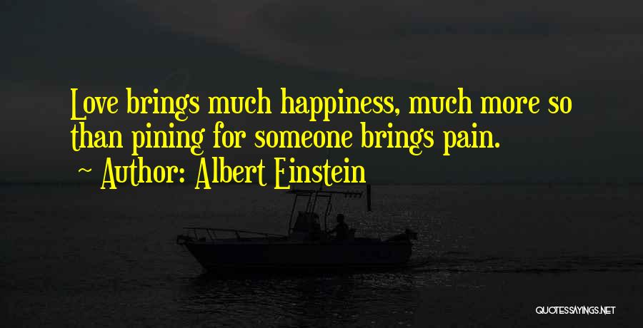 Love Albert Einstein Quotes By Albert Einstein