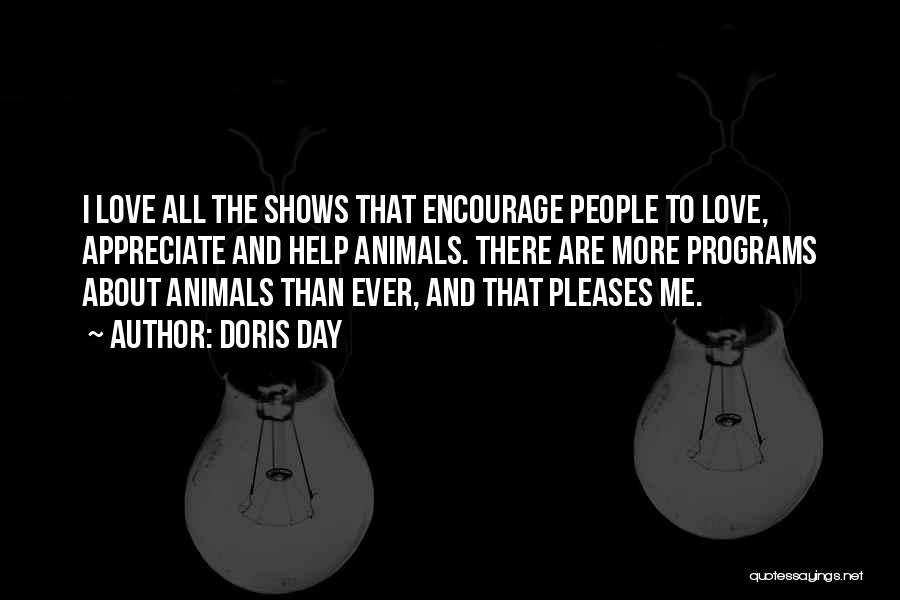 Love All Animals Quotes By Doris Day