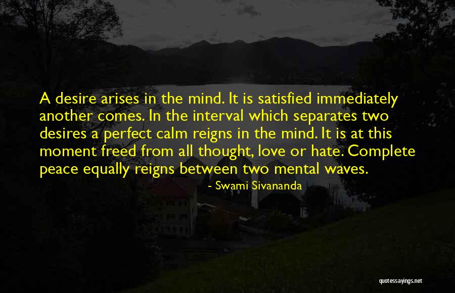 Love All Equally Quotes By Swami Sivananda Love All Equally Quotes By Swami Sivananda