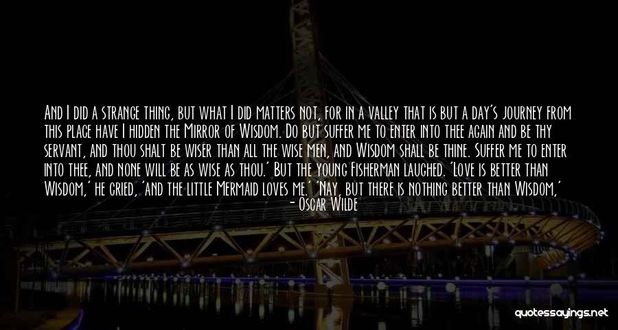 Love All Matters Quotes By Oscar Wilde