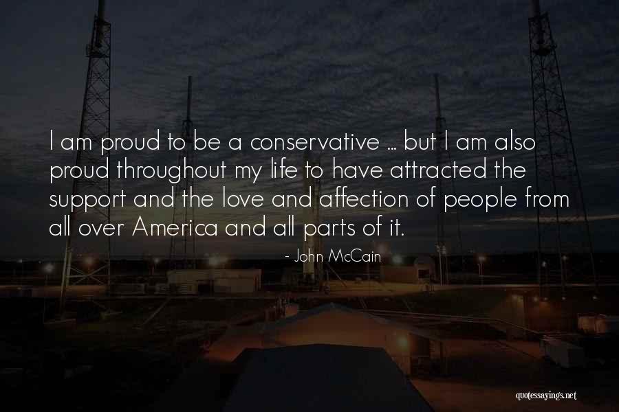 Love All Over Quotes By John McCain