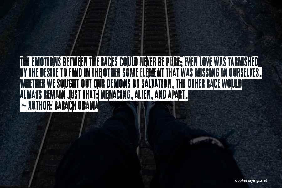 Love All Races Quotes By Barack Obama Love All Races Quotes By Barack Obama