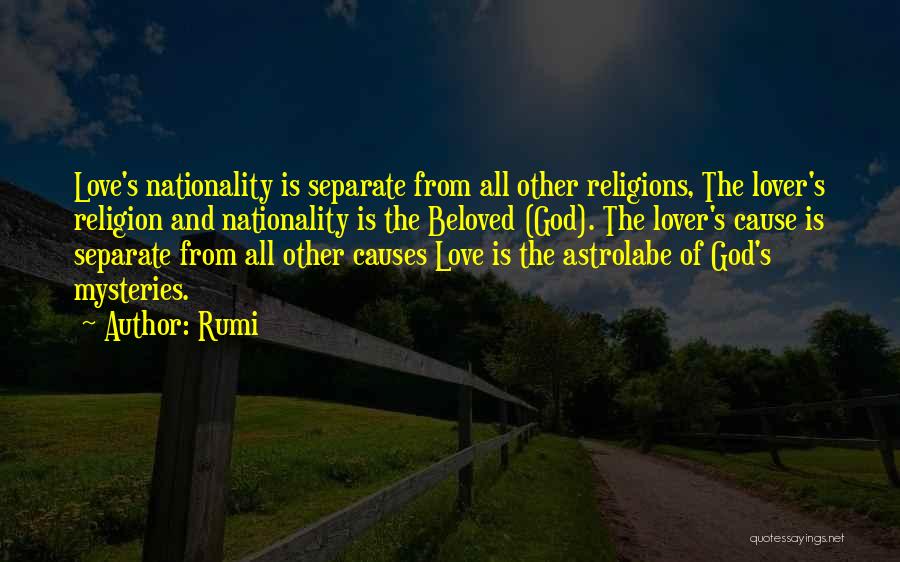 Love All Religions Quotes By Rumi