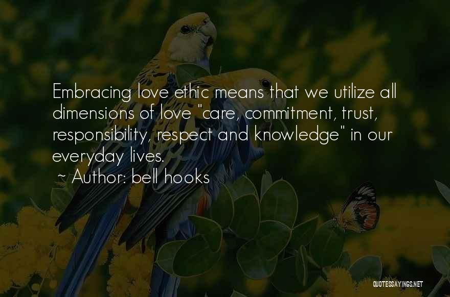 Love All Trust A Few Quotes By Bell Hooks