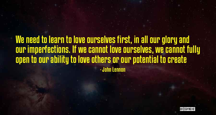 Love All Your Imperfections Quotes By John Lennon Love All Your Imperfections Quotes By John Lennon