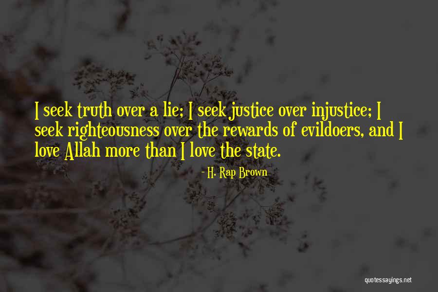 Love Allah Quotes By H. Rap Brown Love Allah Quotes By H. Rap Brown