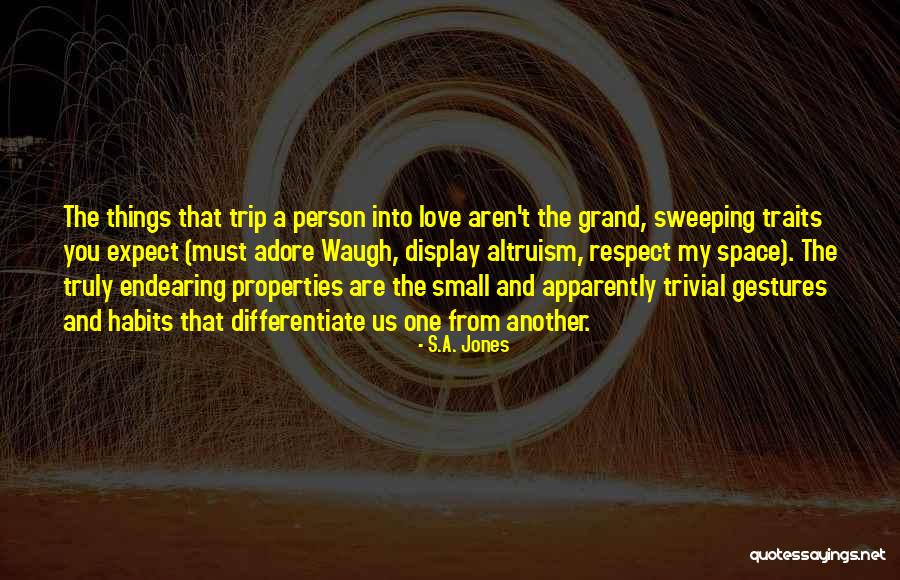 Love Altruism Quotes By S.A. Jones Love Altruism Quotes By S.A. Jones