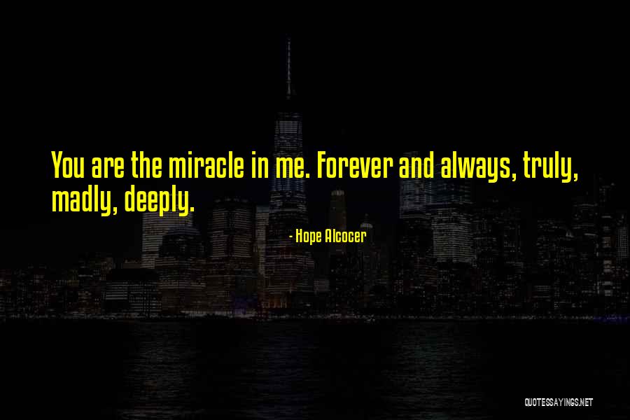 Love Always And Forever Quotes By Hope Alcocer Love Always And Forever Quotes By Hope Alcocer