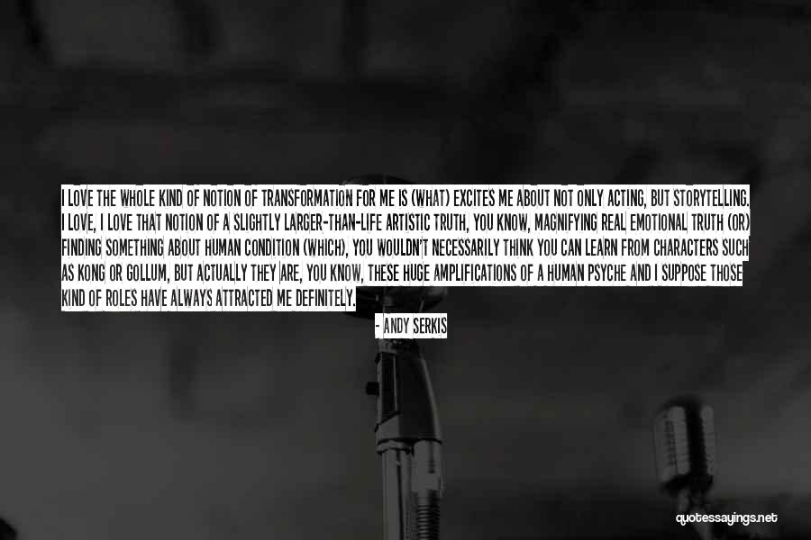 Love Always Finding A Way Quotes By Andy Serkis Love Always Finding A Way Quotes By Andy Serkis