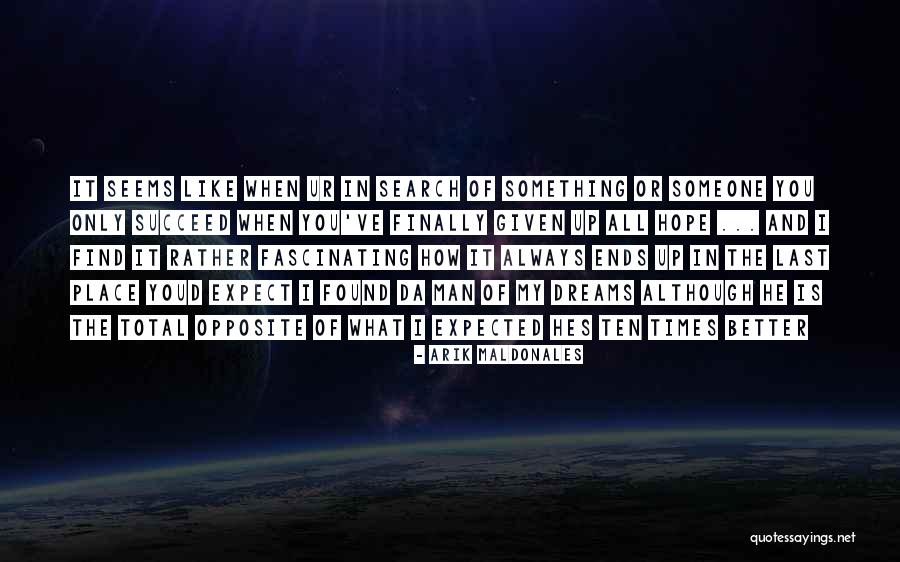 Love Always Finding A Way Quotes By Arik Maldonales Love Always Finding A Way Quotes By Arik Maldonales