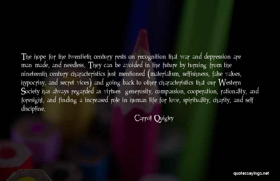 Love Always Finding A Way Quotes By Carroll Quigley Love Always Finding A Way Quotes By Carroll Quigley