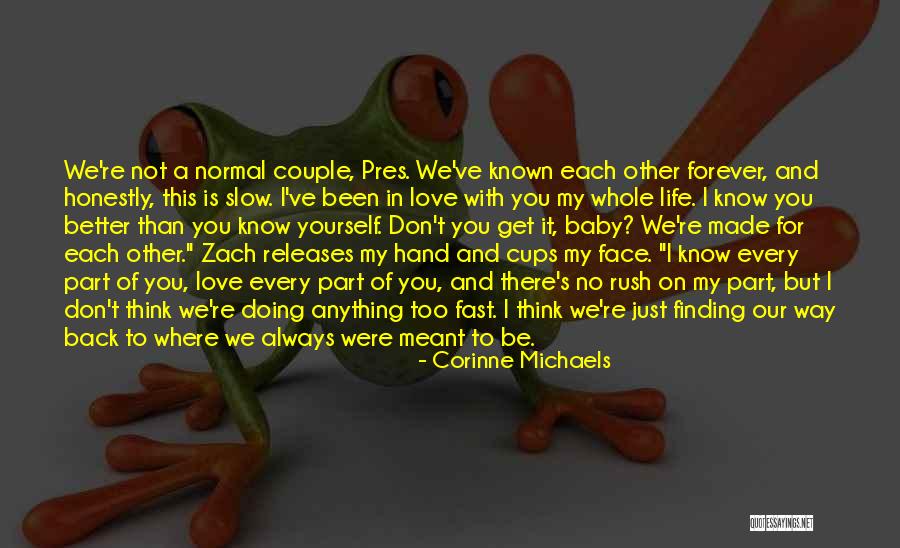 Love Always Finding A Way Quotes By Corinne Michaels Love Always Finding A Way Quotes By Corinne Michaels