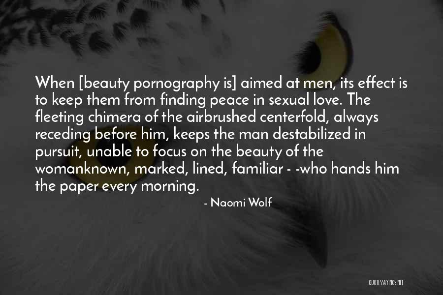 Love Always Finding A Way Quotes By Naomi Wolf Love Always Finding A Way Quotes By Naomi Wolf