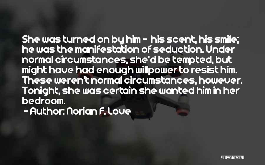 Love American Authors Quotes By Norian F. Love
