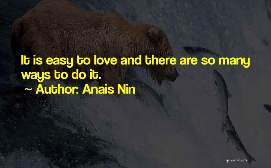 Love Anais Nin Quotes By Anais Nin